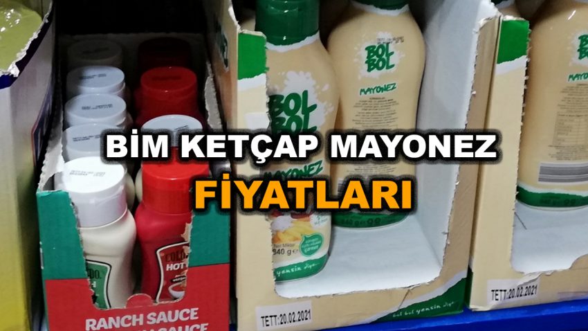 Bim Ketçap Mayonez Fiyatları 2023- Bol Bol Ketçap, Mayonez Fiyatı