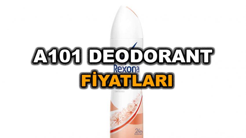 A101 Deodorant Fiyatları 2023