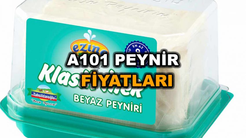 A101 Peynir Fiyatları 2023 – Krem, Labne, Kaşar Peynir Fiyatı